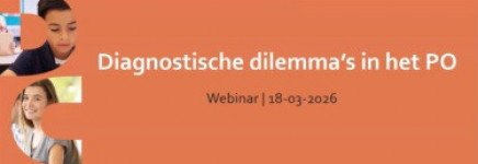 Webinar Diagnostische dilemma’s in het PO nu terug te kijken